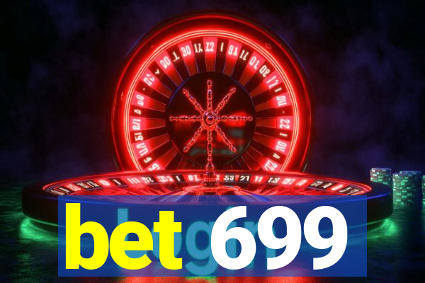 bet 699